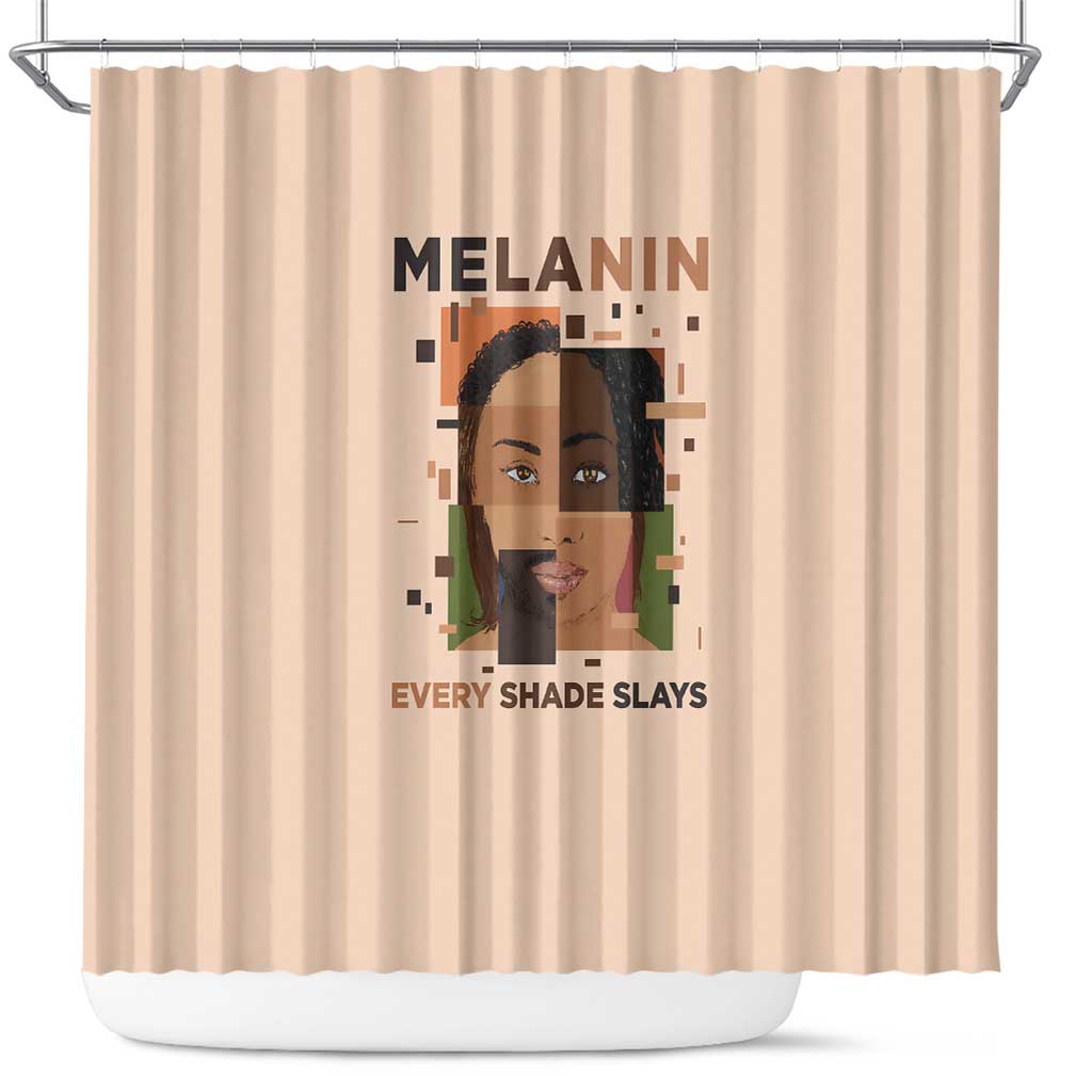 Melanin Every Shade Slays Shower Curtain African Women