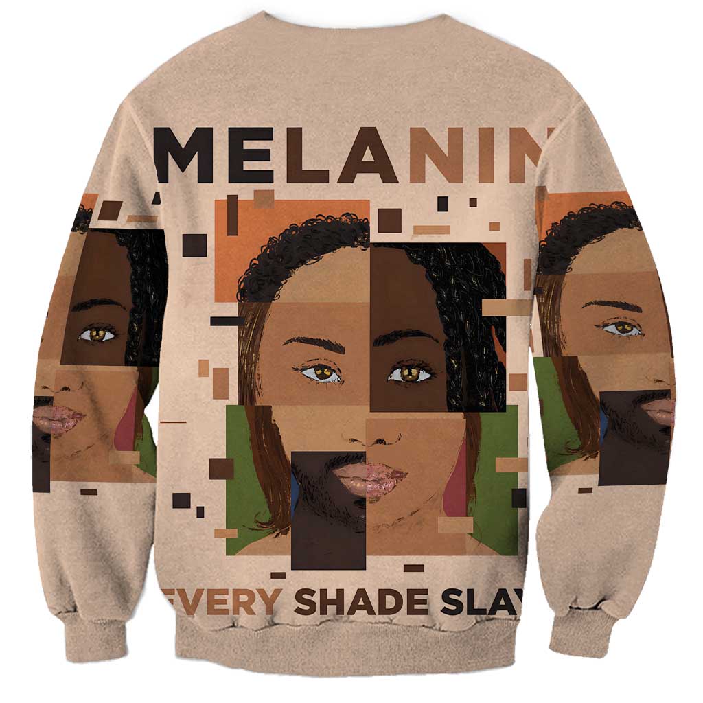 Melanin Every Shade Slays Sweatshirt African Women
