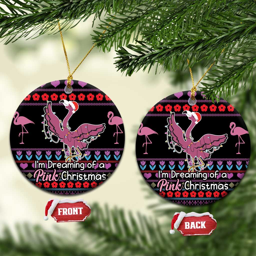 Flamingo Im Dreaming Of A Pink Christmas Ceramic Ornament - Wonder Print Shop