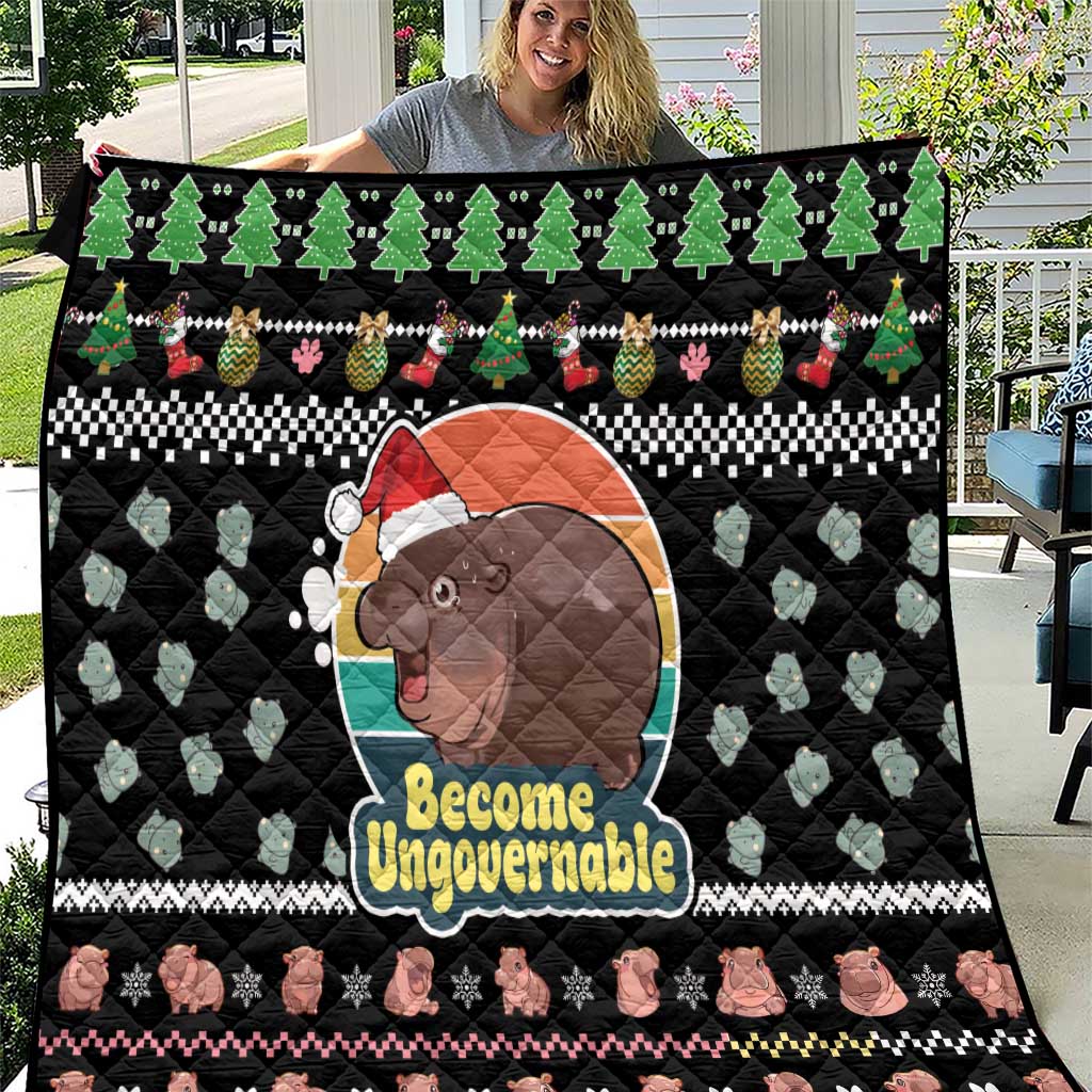 Christmas Become Ungovernable Moo Deng Quilt Humor Cute Baby Hippo Joke - Wonder Print Shop