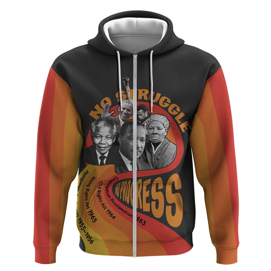 No Struggle No Progress Zip Hoodie Civil Rights Leaders - Wonder Print Shop