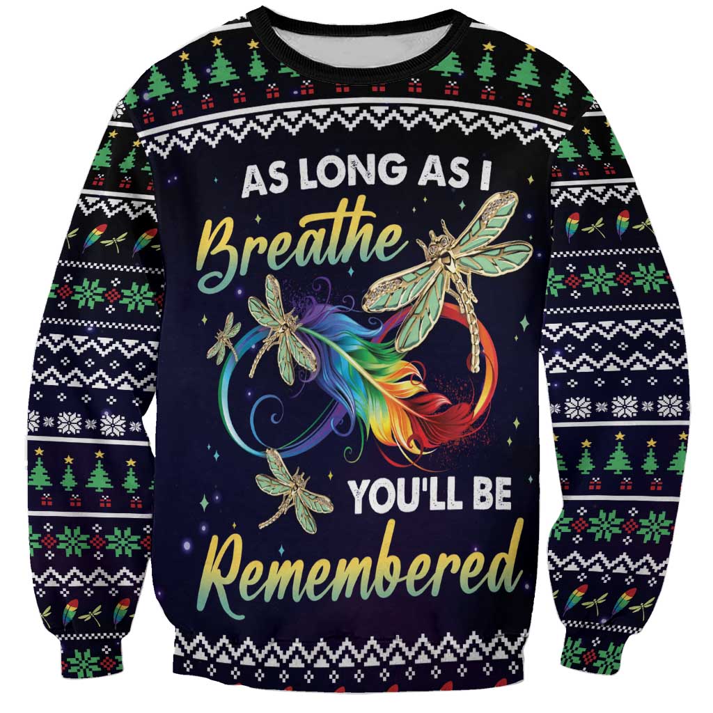 Dragonfly Angel Sweatshirt As Long As I Breathe You'll Be Remembered