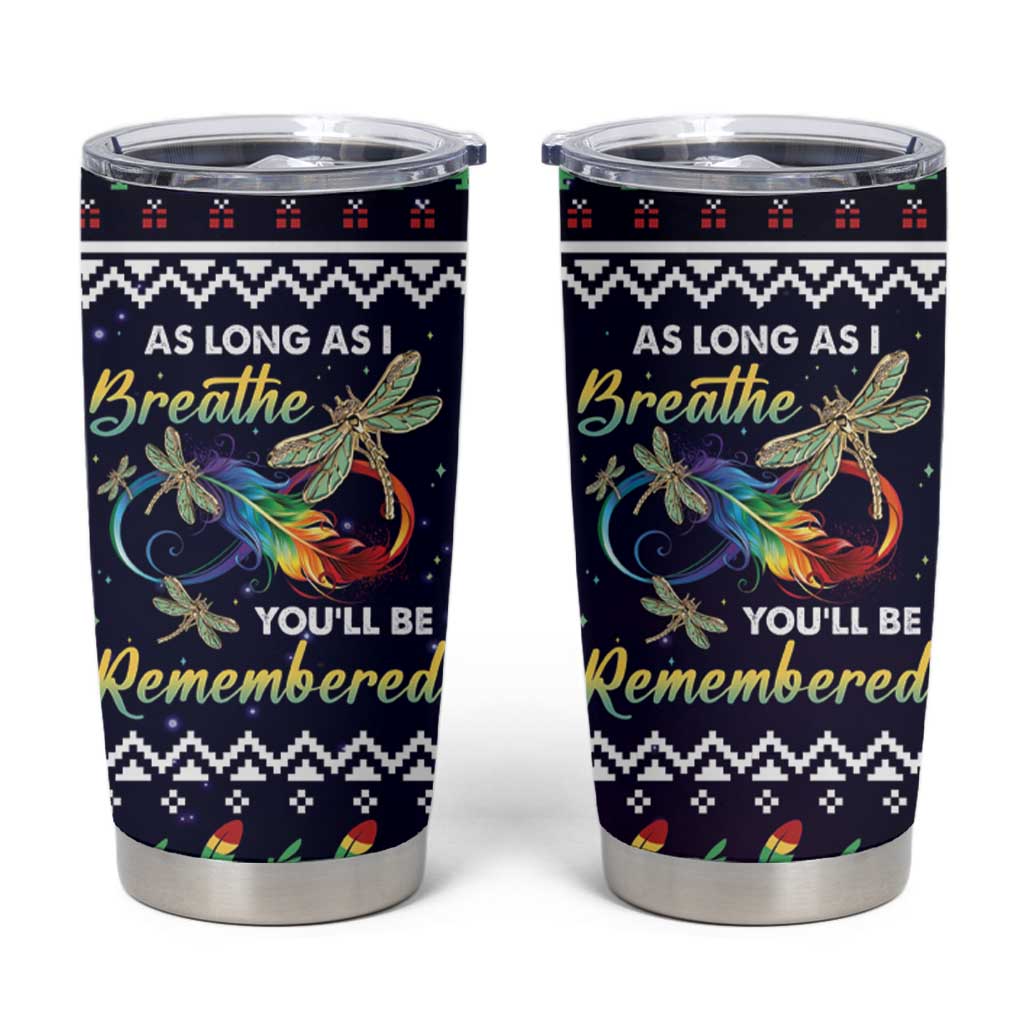 Dragonfly Angel Tumbler Cup As Long As I Breathe You'll Be Remembered