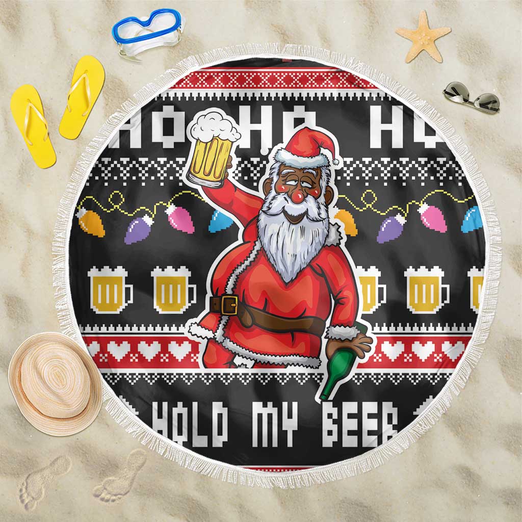 Ho Ho Ho Hold My Beer Santa African Beach Blanket Laugh With Beer On Christmas - Wonder Print Shop