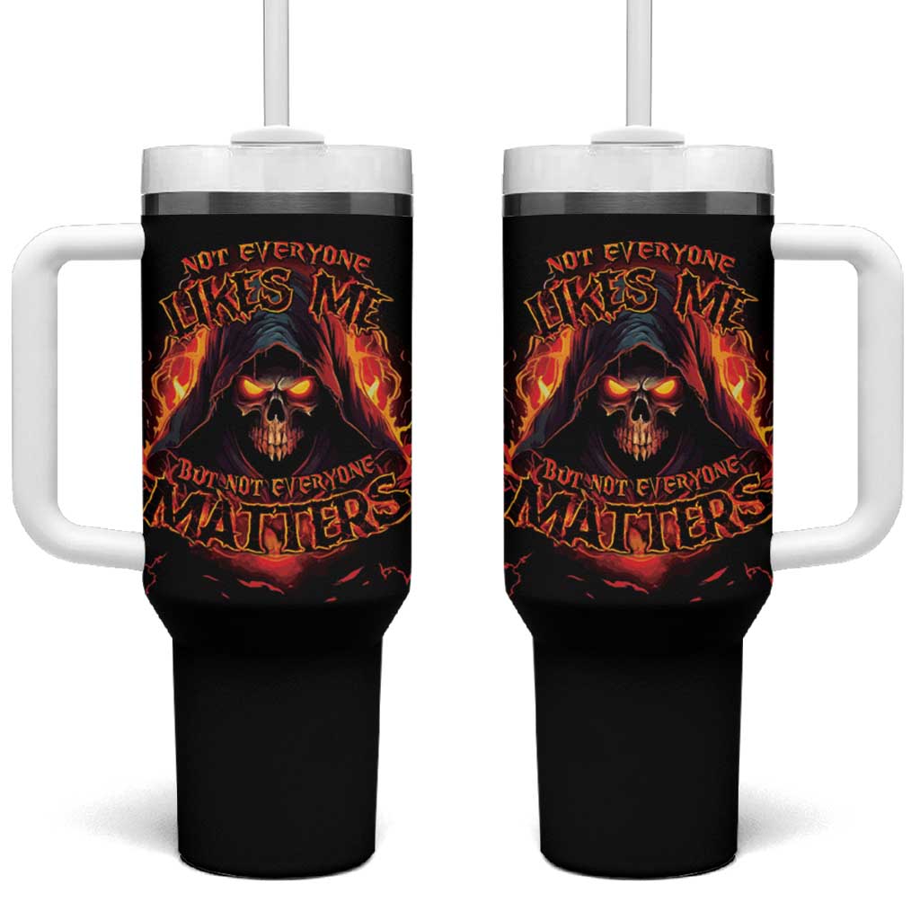 Not Everyone Likes Me Skull Reaper Tumbler With Handle