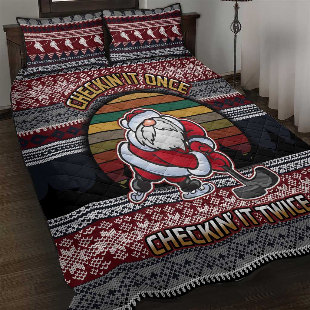 Hockey Checking It Once Checking It Twice Quilt Bed Set Santa Playing Ice Hockey Christmas DT04 - Wonder Print Shop