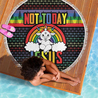 Round beach blanket showing “Not Today” and rainbow “Jesus” graphic with tassel fringe