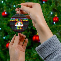 Round ceramic Christmas ornament with rainbow arch and “NOT TODAY JESUS” lettering