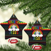 Star-shaped ceramic Christmas ornament with “NOT TODAY” and “JESUS” text, rainbow design