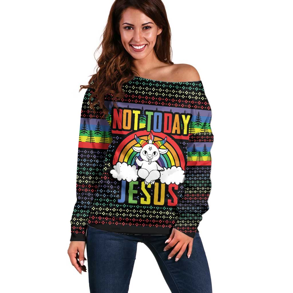 LGBT Not Today Jesus Off Shoulder Sweater Rainbow Christmas DT04 - Wonder Print Shop