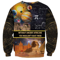 Ancient African Achievements Sweatshirt Egyptian Pyramids Galaxy