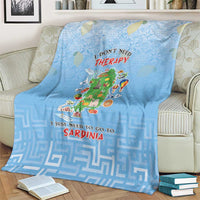Italy Sardinia Blanket I Don't Need Therapy - Wonder Print Shop