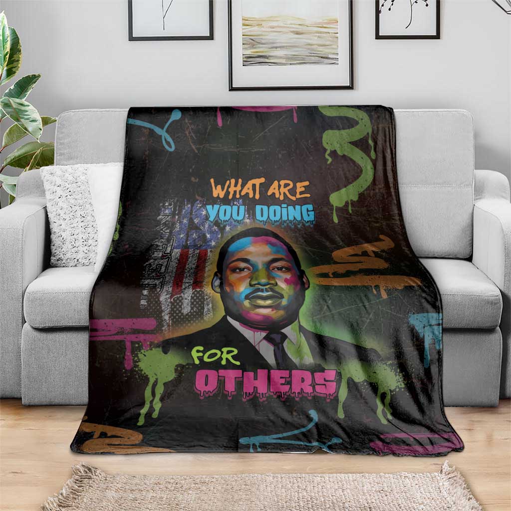 Martin Luther King Jr Day Blanket What Are You Doing For Others - Wonder Print Shop