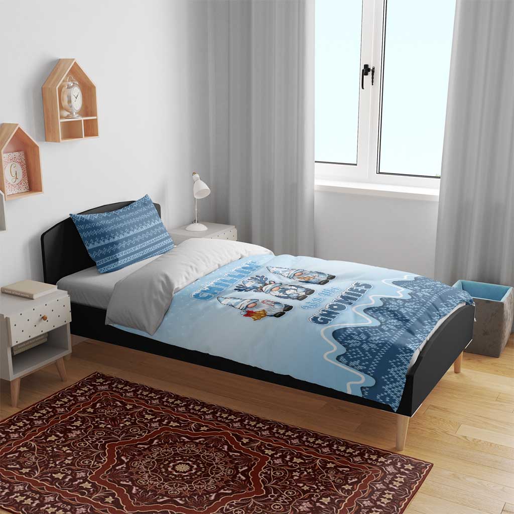 Chillin With My Gnomies Bedding Set Merry Christmas - Wonder Print Shop