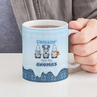 Chillin With My Gnomies Ceramic Mug Merry Christmas - Wonder Print Shop
