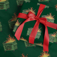 Funny Dumpster Fire Wrapping Paper Roll Everything Is Under Control Or Not - Wonder Print Shop