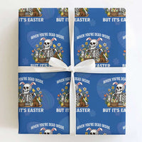 Funny Easter Skeleton Wrapping Paper Roll When You're Dead Inside But It's Easter