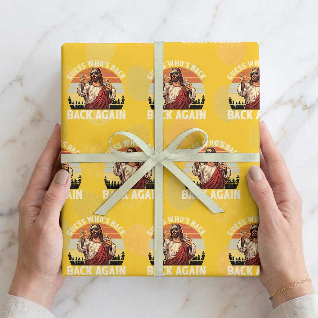 Funny Jesus Easter Wrapping Paper Roll Guess Who's Back? Back Again Easter