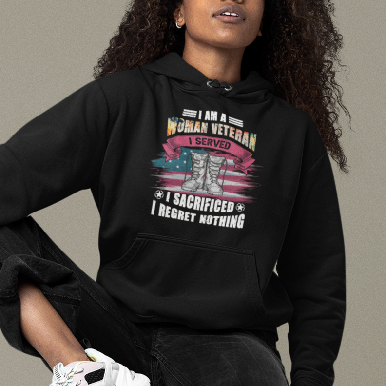 Female Veteran Hoodie I Am A Woman Veteran I Served I Sacrificed I Regret Nothing American Flag Combat Boots - Wonder Print Shop