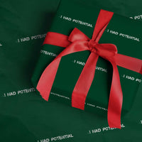 I Had Potential Wrapping Paper Roll Physics Sci Fi Joke