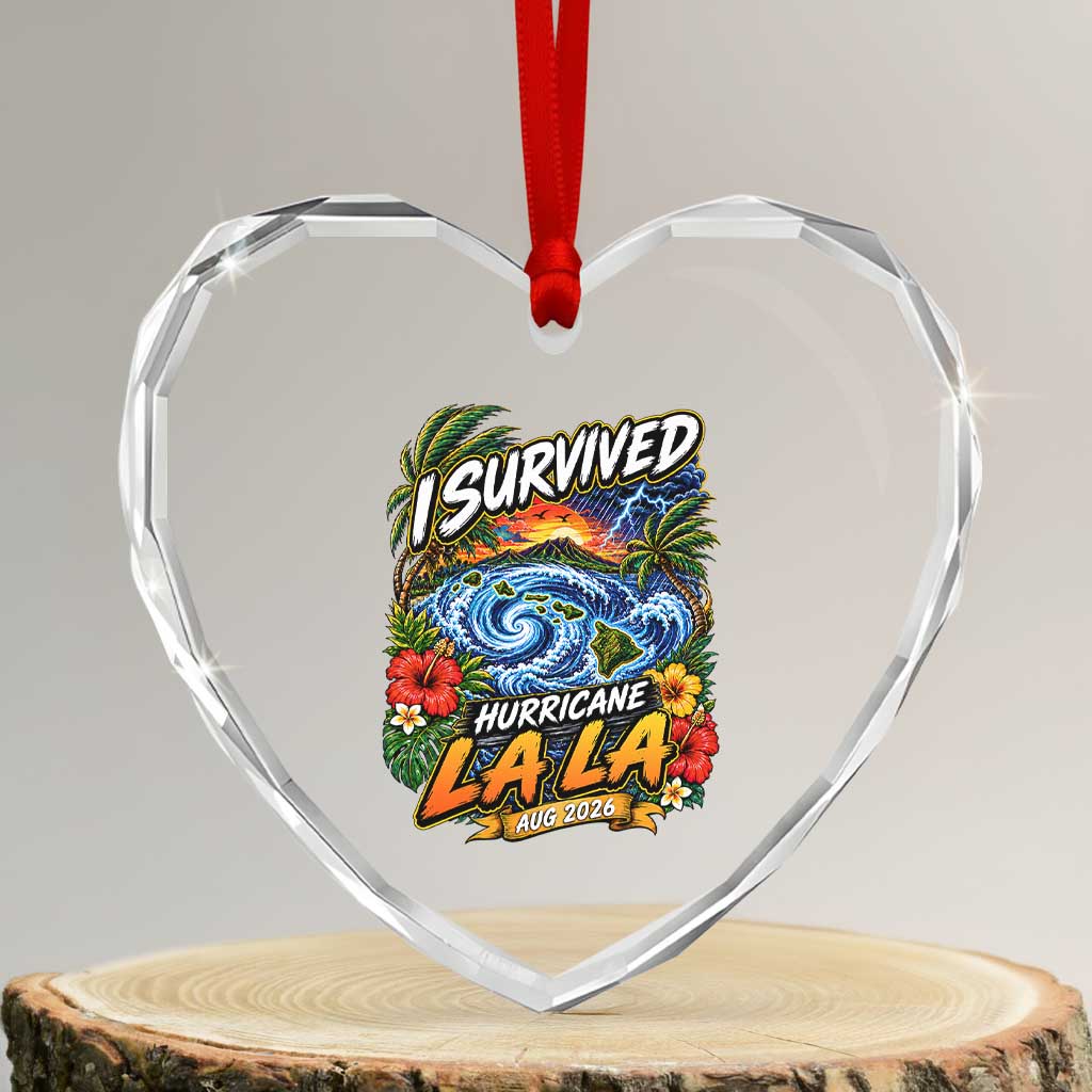 I Survived Hurricane Lala August 2026 Heart Crystal Glass Ornament Hawaiian Islands Tropical Storm Survivor Vintage
