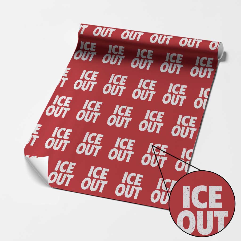 Ice Out Wrapping Paper Roll Abolish Ice Protest Statement
