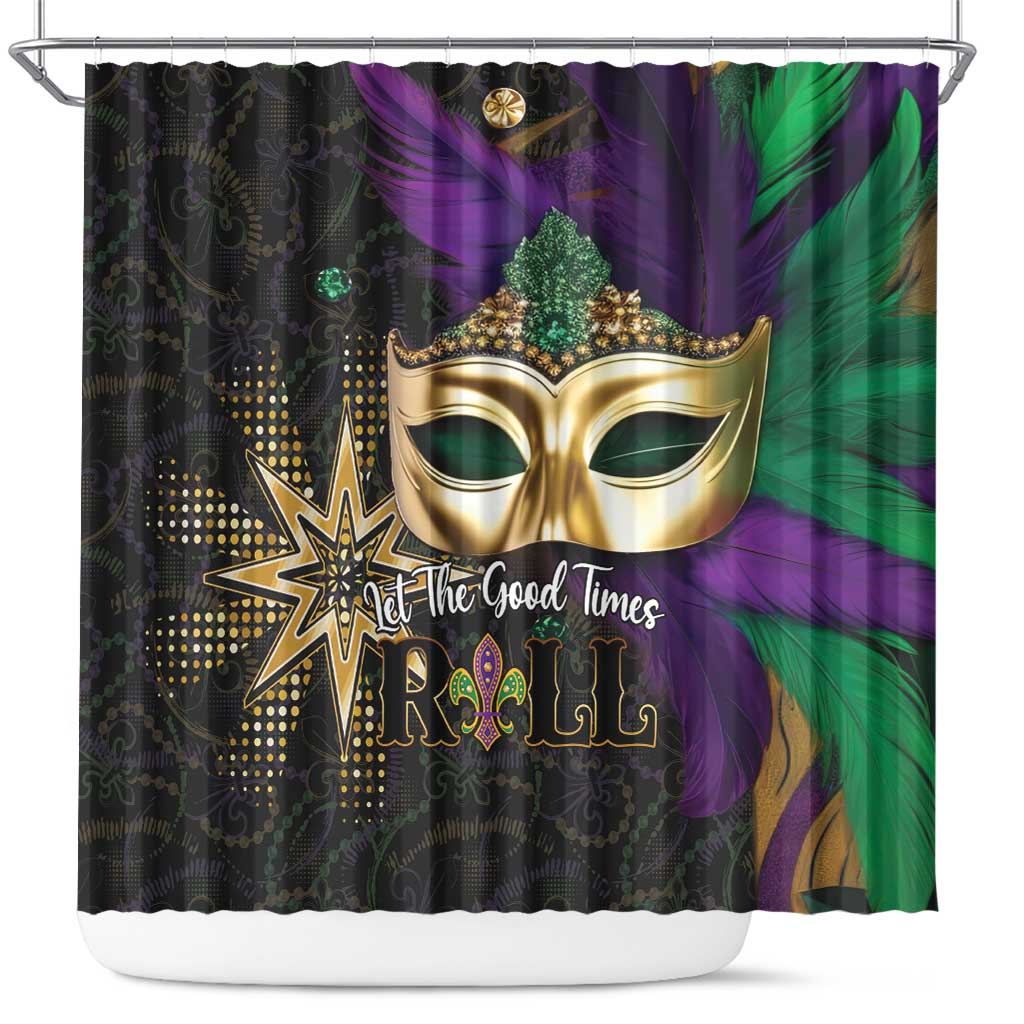 Let The Good Times Roll Mardi Gras Shower Curtain Special Version