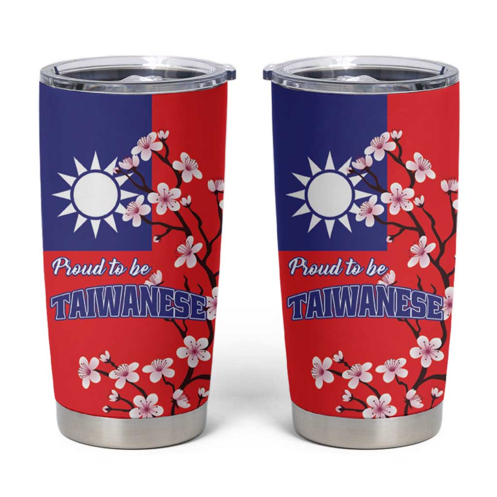 Proud To Be Taiwanese Tumbler Cup Flag Map Plum Blossom