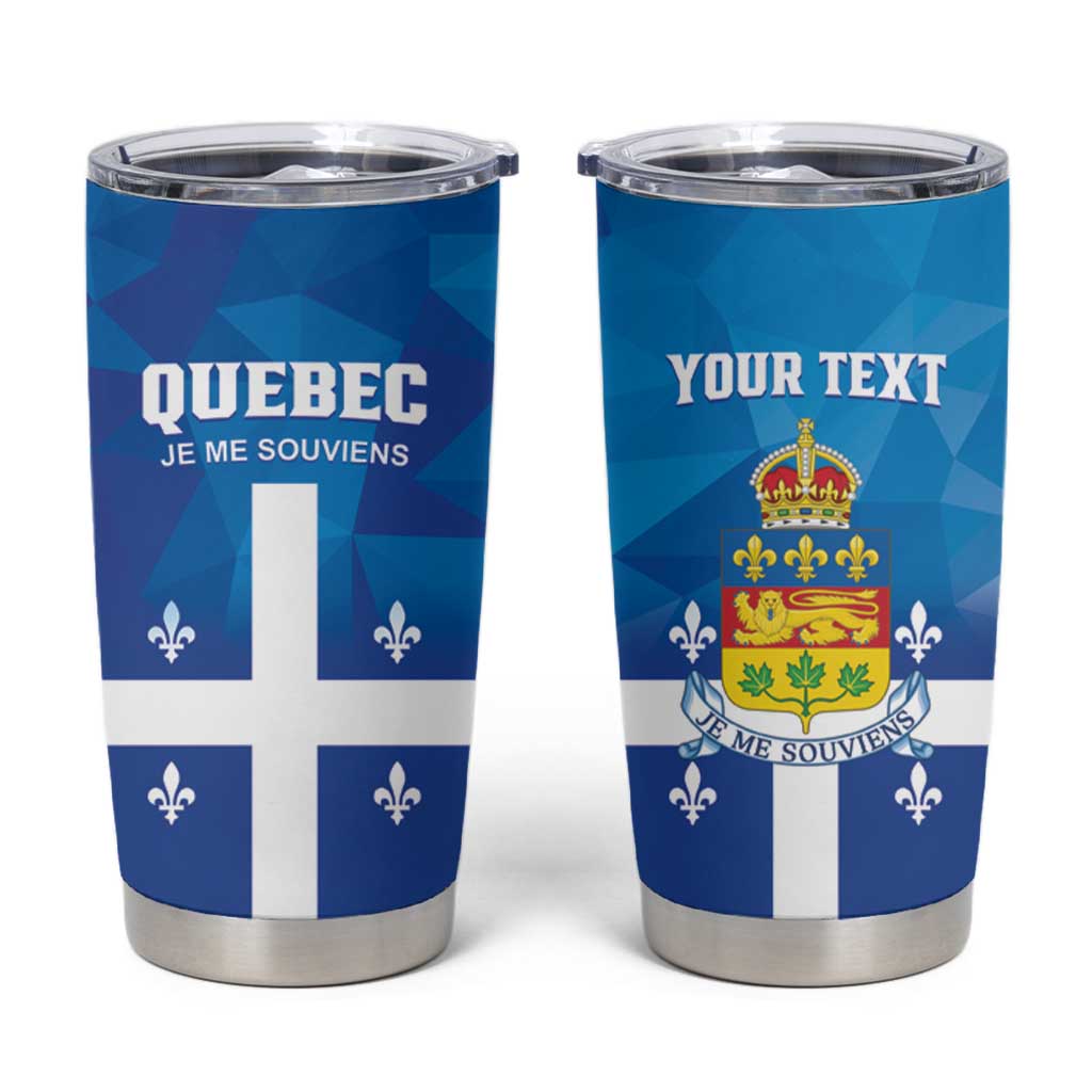 Personalized Canada Quebec Province Tumbler Cup Je Me Souviens