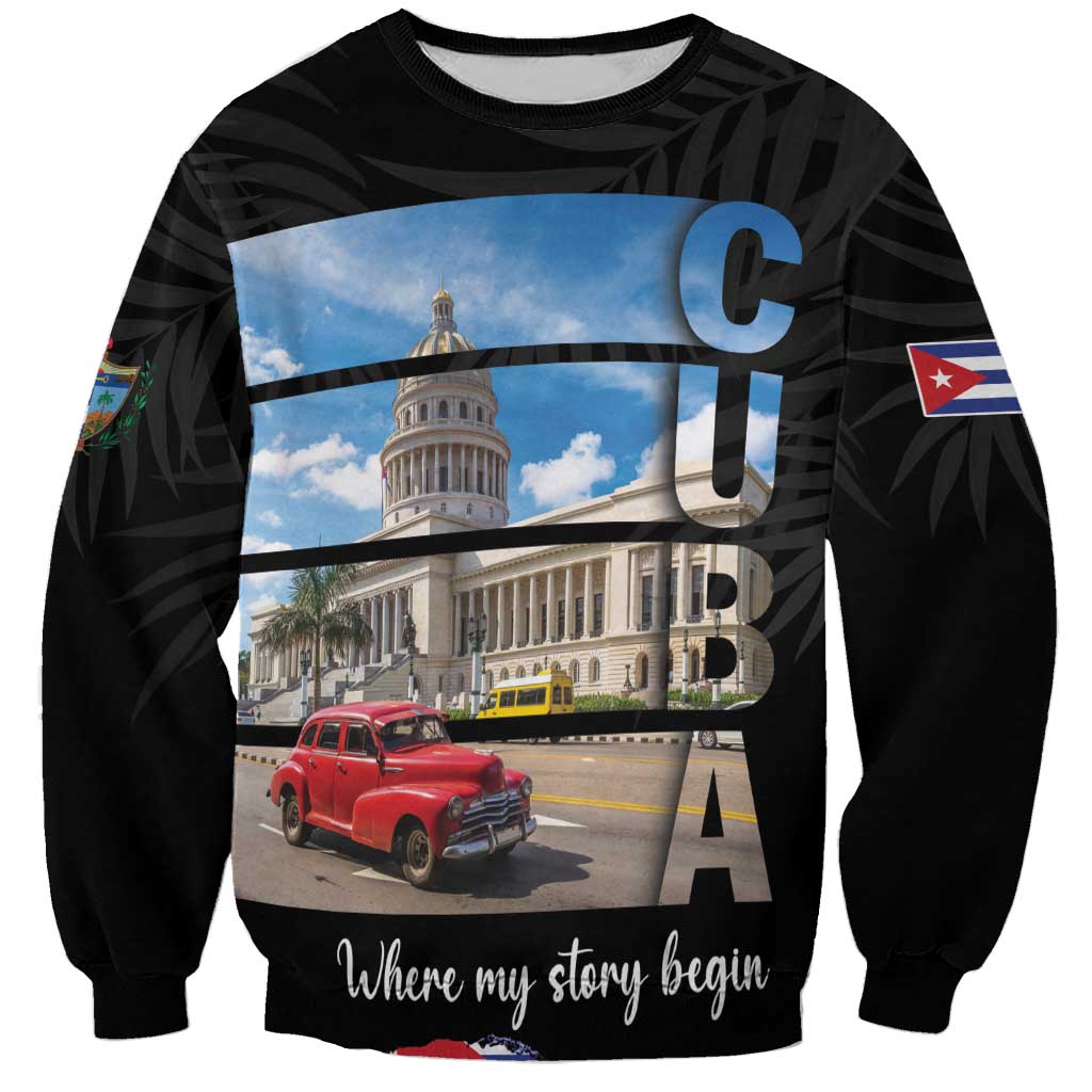 Black unisex sweatshirt with Cuba skyline graphic, large CU-BA letters, and 'Where my story begin'