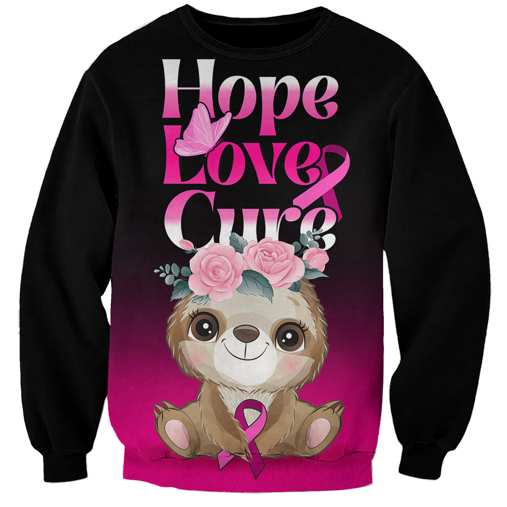 Black unisex sweatshirt with sloth graphic, pink roses, and Hope Love Cure text