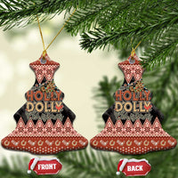 Howdy Christmas Ceramic Ornament Have a Holly Jolly Christmas - Wonder Print Shop