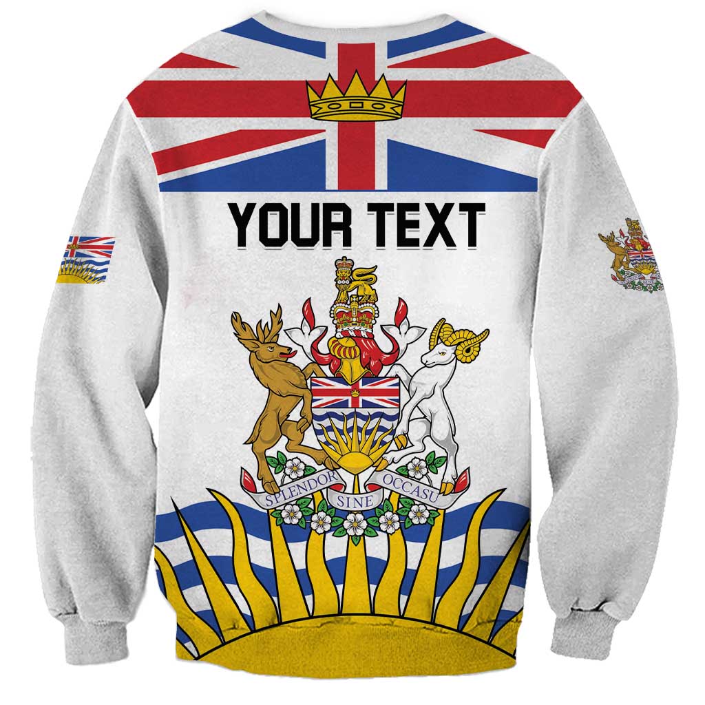 Personalized Canada British Columbia Province Sweatshirt Splendor sine occasu
