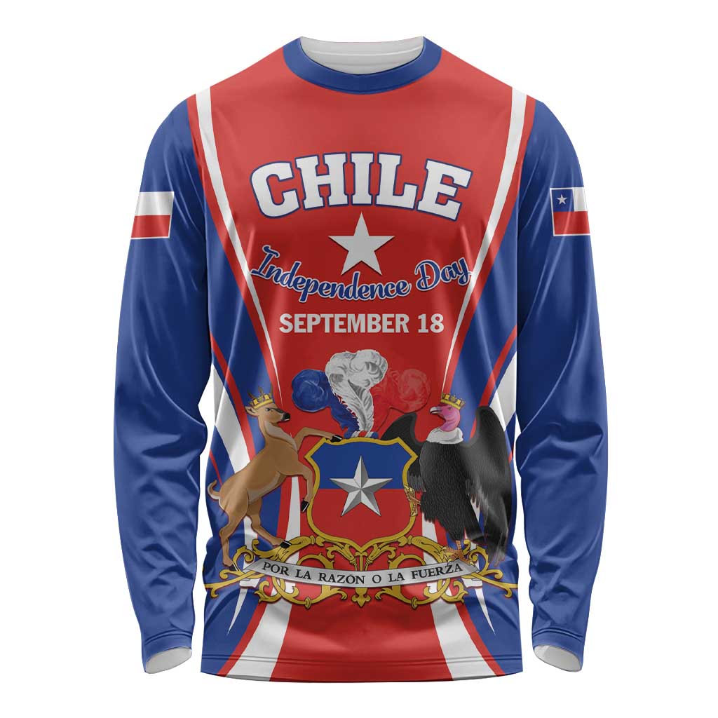 Chile Independence Day Long Sleeve Shirt September 18 Por la razon o la fuerza - Wonder Print Shop