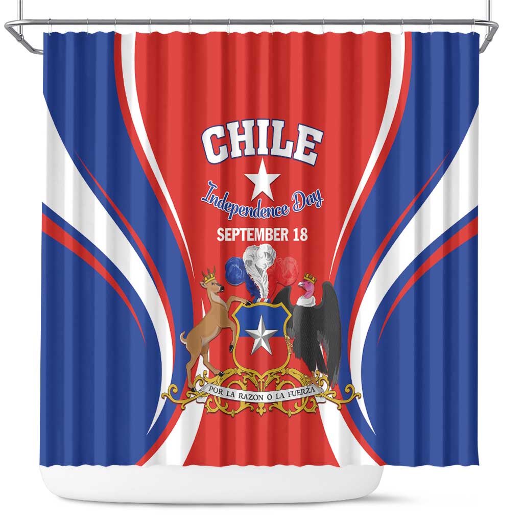 Chile Independence Day Shower Curtain September 18 Por la razon o la fuerza