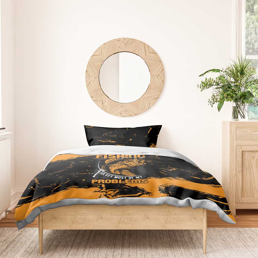 Fishing Solves Most of My Problems Bedding Set Grunge Style