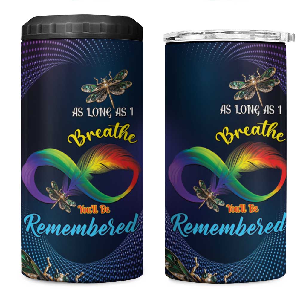 Personalized As Long As I Breathe You'll Be Remembered 4 in 1 Can Cooler Tumbler Feather Infinity Luxury Dragonfly - Wonder Print Shop