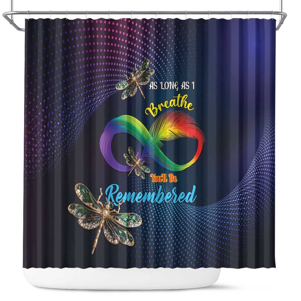 As Long As I Breathe You'll Be Remembered Shower Curtain Feather Infinity Luxury Dragonfly