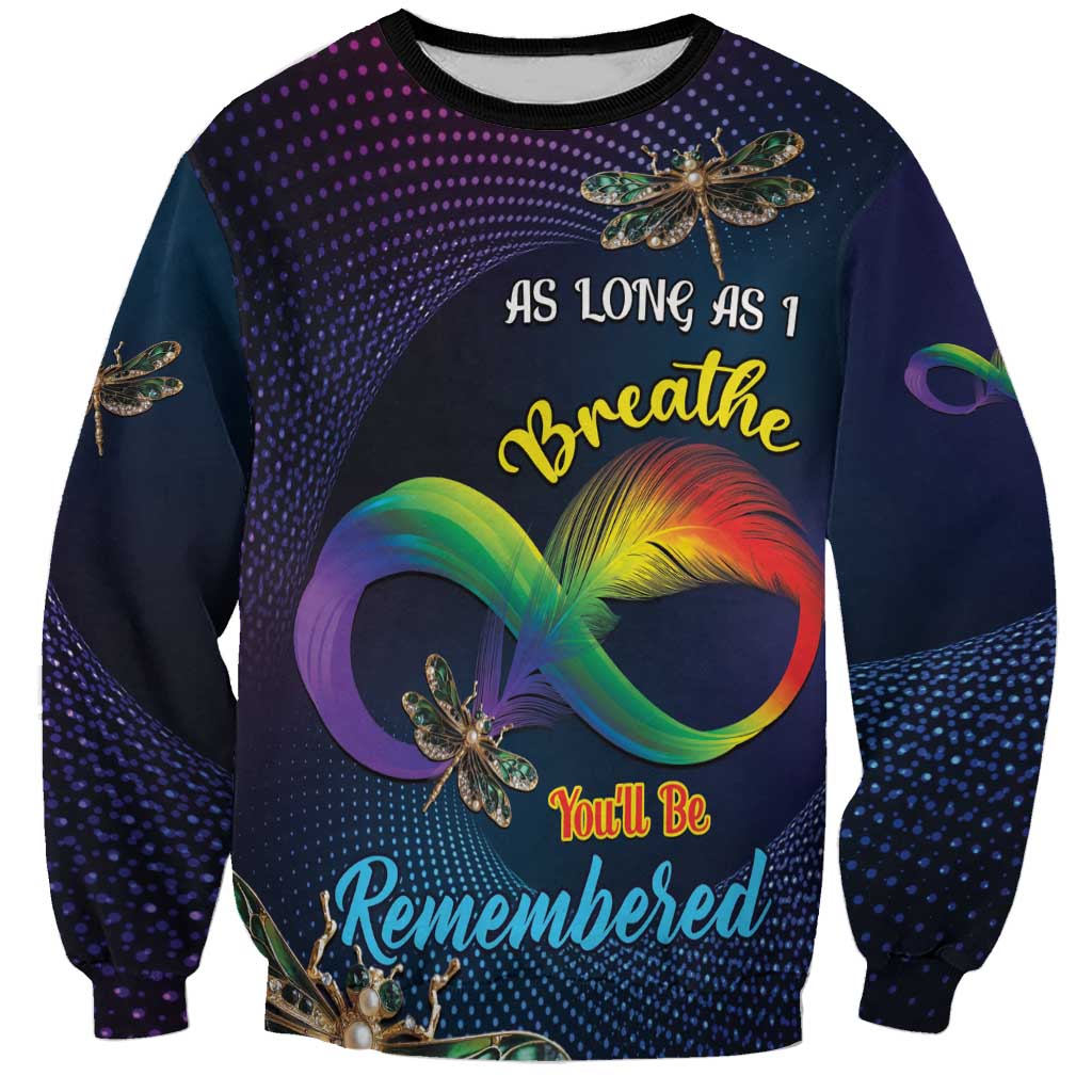 Personalized crewneck sweatshirt with dragonfly infinity heart design; reads 'You'll Be Remembered'
