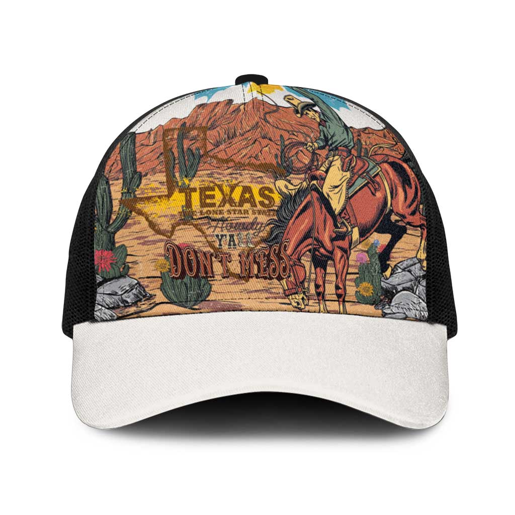 Texas Cultural Heritage Baseball Net Cap Cowboy and Desert Howdy Y'All Don'T Mess
