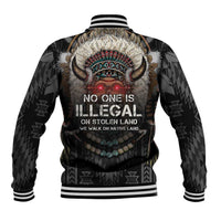 Native American Baseball Jacket No One Is Illegal On Stolen Land