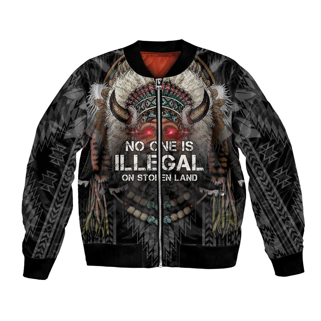 Native American Bomber Jacket No One Is Illegal On Stolen Land
