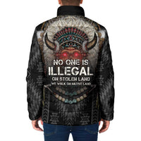 Native American Padded Jacket No One Is Illegal On Stolen Land