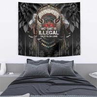 Native American Tapestry No One Is Illegal On Stolen Land