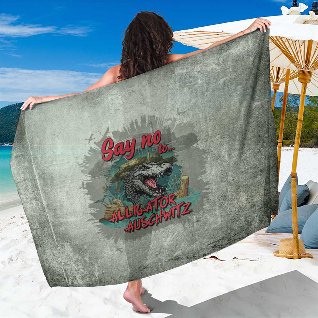 Say No To Alligator Auschwitz Sarong - Wonder Print Shop