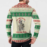 Funny Skeleton Christmas Button Sweatshirt It's Fine I'm Fine Everything Is Fine - Wonder Print Shop