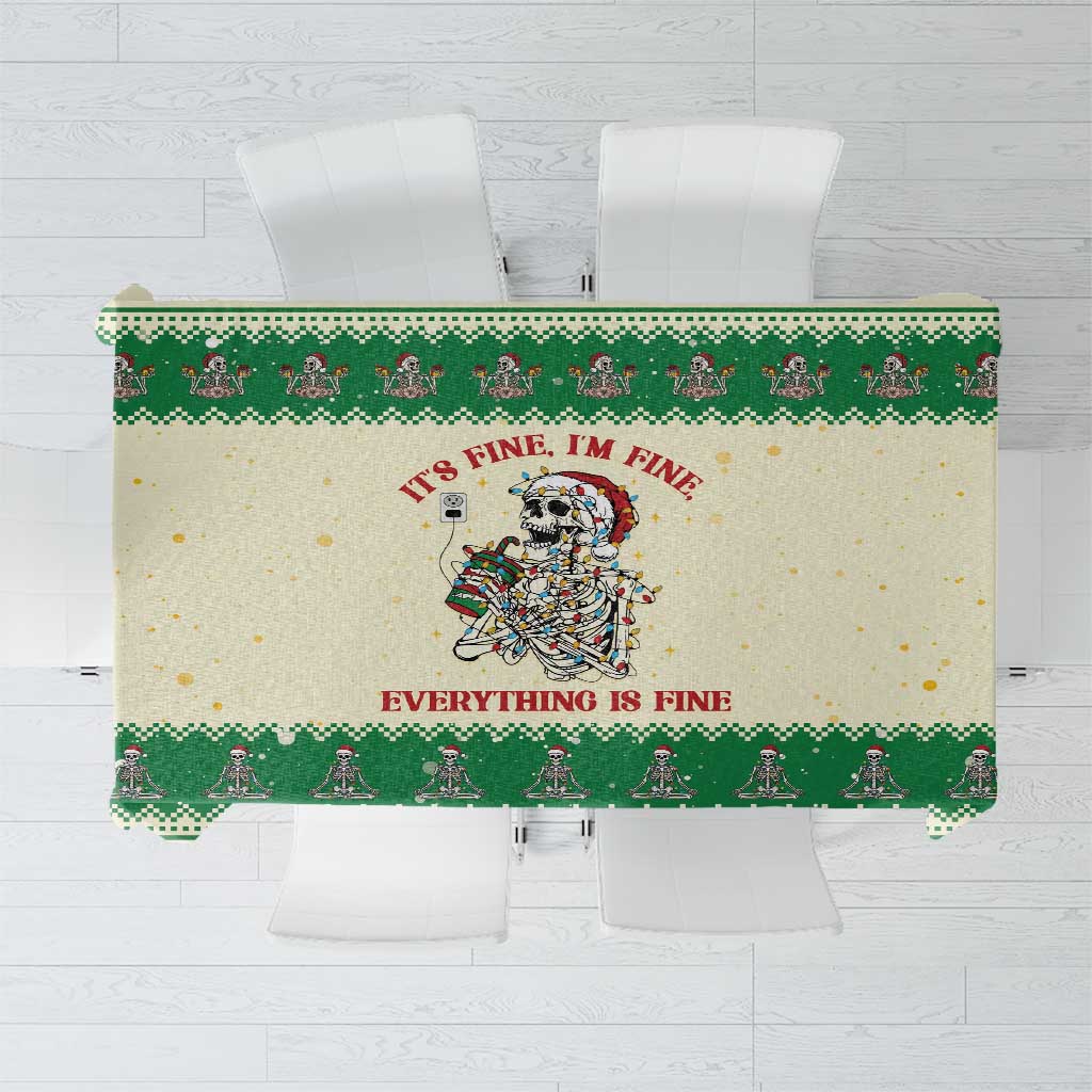 Funny Skeleton Christmas Tablecloth It's Fine I'm Fine Everything Is Fine - Wonder Print Shop