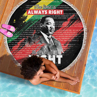 Black round beach blanket with fringed edge, 'ALWAYS RIGHT' quote and portrait print