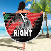 Black round beach blanket with fringed edge, portrait with 'do what is RIGHT' text