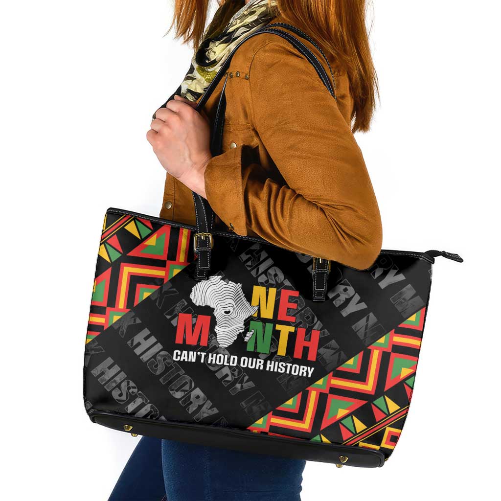 Black History Month Leather Tote Bag One Month Can't Hold Our History